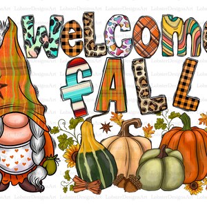 May include: Welcome Fall gnome with a plaid hat and white braids, surrounded by pumpkins, gourds, sunflowers, and cinnamon sticks.