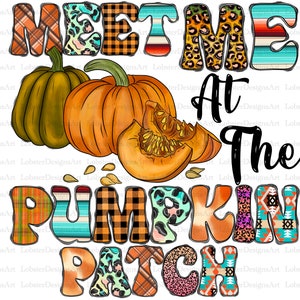 Może przedstawiać: Kolorowy projekt graficzny z tekstem "Meet Me At The Pumpkin Patch". Projekt zawiera patchwork różnych wzorów, w tym kratę, paski i zwierzęcy nadruk. Są też trzy dynie, dwie całe i jedna przekrojona na pół.