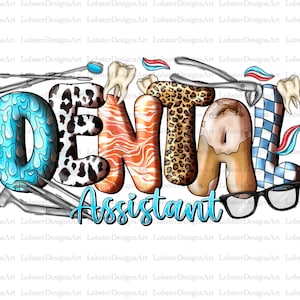 Dental Assistant Design Png, Tooth png, Digital Downloads, Dental, Nurse Life, Nurse Design, toothpaste Png ,Sublimation Designs