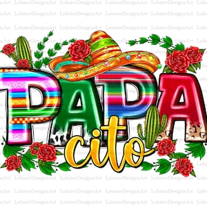 以下が含まれることがあります： 「PAPA CITO」というテキストが太字でスタイリッシュなフォントで書かれたカラフルなグラフィックデザイン。デザインには、ソンブレロ、サボテン、赤いバラが描かれています。