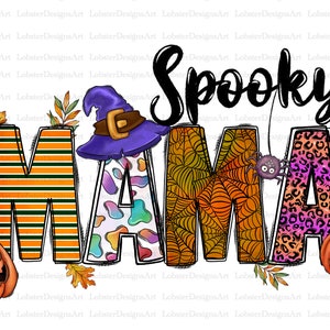 Pode incluir: Um design colorido com tema de Halloween com a frase "Spooky Mama". As letras s&atilde;o decoradas com listras, teias de aranha e estampa de leopardo. Inclui um chap&eacute;u de bruxa, ab&oacute;boras e folhas de outono.