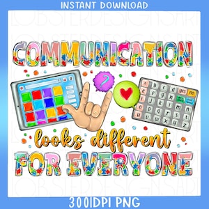 Communication Looks Different For Everyone png sublimation design download,Autism png design,Autism Awareness png,sublimate designs download
