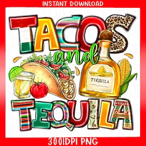 Tacos And Tequila png sublimation design download, cinco de mayo png, Mexican flag png, Tacos, Tequila png, sublimation design download