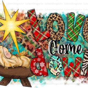 Love Came Down , Nativity Png, Merry Christmas Png, Christmas Png, Christmas png, Western,Leopard Digital Download,Sublimation Design