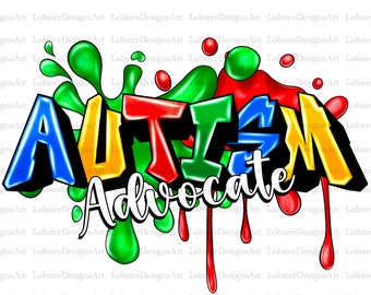 Autism png sublimation design download, Autism Awareness png, Autism Advocate png, Autism Mom, Special Education, sublimate designs download