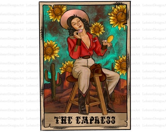 May include: A tarot card illustration of The Empress, a woman in a red shirt and cowboy hat, sitting on a stool with a saddle. She is holding a mirror and applying makeup. The background is a turquoise blue with sunflowers.
