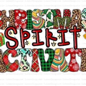 Puede incluir: Letras rojas, verdes y negras con patrones que deletrean "Christmas Spirit Activate" con un patrón de cuadros rojos y verdes, estampado de leopardo y patrones de copos de nieve.