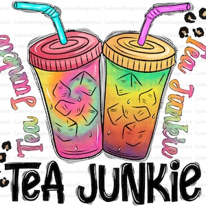 Loaded Tea Junkie PNG, Loaded Tea Sublimation Design, Loaded Tea Png, Tea Png, Leopard Pattern, Tea Sublimation,Instant Download