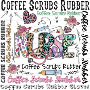 Nurse Sublimation Design Png, Nurse Png, Nurse Coffee Scrubs Rubber Gloves Png, Nurse Png, Coffe Png Files for Cricut, Nurse, Nursing Png
