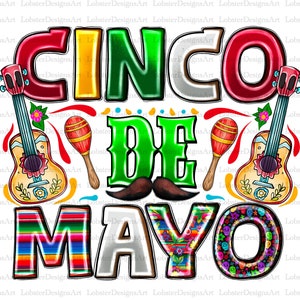 Cinco De Mayo Png Sublimation Design, Cinco De Mayo Png, Mexican Hat Png, Mexico Png, Mexican Png Downloads, Mexico, taco png, cactus png