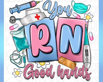 You RN good hands Registered Nurse png sublimation design download, Nurse life png, Nursing png, western RN png, sublimate designs download