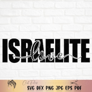 israeliten Liebe SVG-Hebräisch Liebe SVG-Hebräisch israeliten svg-hebräische Kleidung-israelitische Kleidung-Svg-Png-Dxf-Svg-Dateien für circa