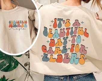Custom geriatric nurse sweatshirt, geriatric nurse shirt, gift for geriatric nurse, nurse appreciation, geriatric squad, gerontology nurse
