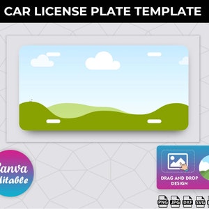 May include: A customizable car license plate template with a green grassy hill and blue sky background. The template is editable in Canva and can be downloaded in PNG, JPG, DXF, SVG, PDF, and PSD formats.