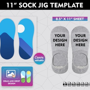 May include: A template for creating 11-inch socks. The template includes two sock shapes, one with a mountain design and the other with a cloud design. The template is 8.5 inches by 11 inches and can be edited in Canva. The text "Your Design Here" is on two gray sock shapes. The template is available in AI, PNG, JPG, DXF, EPS, SVG, PDF, and PSD formats.