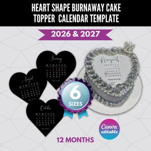 Burn Away Cake Topper Calendar Template, Heart Shape (Canva Editable Files)