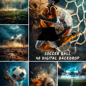 May include: A digital art collection featuring soccer-themed backdrops. The image showcases a soccer player kicking a ball, along with other scenes of soccer fields and goals. Text on the image reads "SOCCER BALL 40 DIGITAL BACKDROP" and "PAREHA BY NEHA."