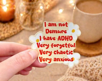 ADHD Forgetful Chaotic Anxious Sticker – Relatable Mental Health Vinyl Decal