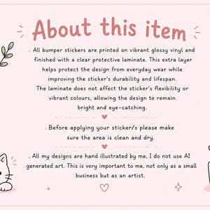May include: A light pink graphic with the text "About this item" and details about bumper stickers. The text describes the stickers' materials, durability, and the artist's hand-drawn designs. Includes a cat illustration and a potted plant.
