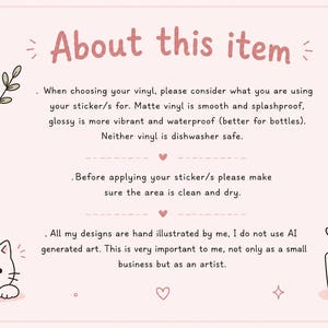 May include: A pink informational graphic with the text "About this item." The text describes vinyl sticker options, application instructions, and the artist's design process. Decorative elements include hearts, stars, a cat illustration, and a potted plant.
