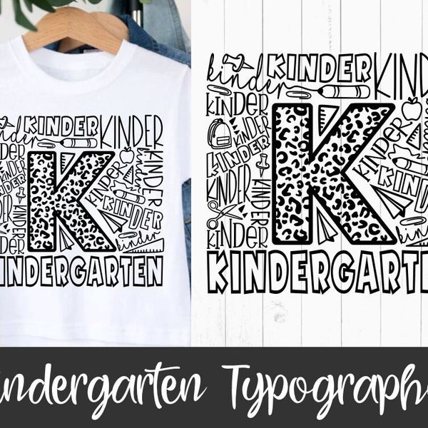 Kindergarten Typography Svg, Kindergarten Typography Shirt, school svg, svg file, Svg Dxf Eps Png Files for Cutting Machines Cameo Cricut,