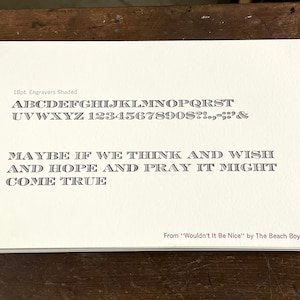 Letterpressed type specimen broadside - 18pt. ENGRAVERS SHADED - with Beach Boys lyric