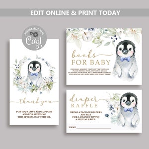May include: Two printable cards with a penguin illustration. The first card says "books for baby" and asks guests to bring a book instead of a card. The second card says "diaper raffle" and asks guests to bring a pack of diapers for a chance to win a prize.