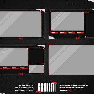 May include: Four customizable Twitch stream overlay layouts with a black and red color scheme. The overlays feature a large central area for displaying gameplay, along with smaller sections for notifications, alerts, and other information. The text "GRAFFITI" is displayed in red at the bottom of the image.