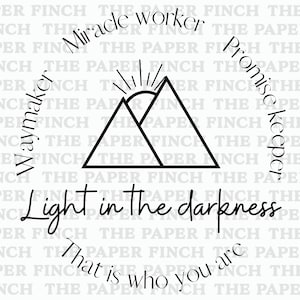 Light in the Darkness SVG, PNG, Cricut Cut File