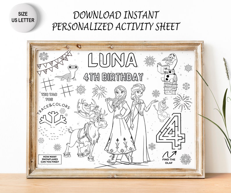 May include: A black and white printable activity sheet featuring Frozen characters, including Elsa, Anna, Olaf, and Sven. The sheet includes a tic-tac-toe game, a connect-the-dots activity, a maze, and a count-the-snowflakes activity. The sheet is personalized with the name "Luna" and the text "4th Birthday".