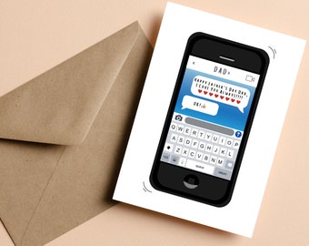 Phone Fathers Day/Birthday Greeting Card | Gifts for Him | Greeting Card #028