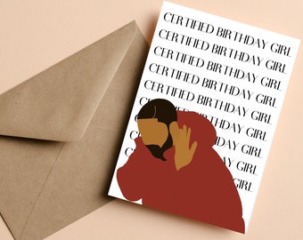 Drake Certified Birthday Boy/Girl Greeting Card | Drake | Gifts for Her | Gifts for Him | Greeting Card #041