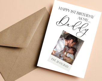 First Birthday as a Daddy Greeting Card | Gifts for Him | Greeting Card #031