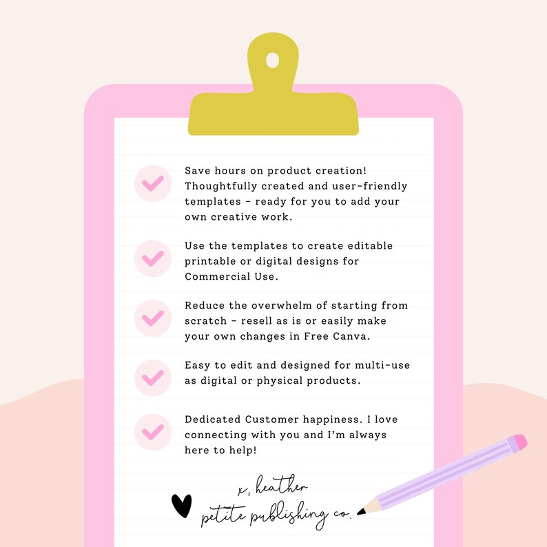 May include: A pink clipboard with a gold clip holds a white paper with text. The text includes phrases like "Save hours on product creation!" and "Commercial Use." A pink pencil rests on the paper. The image has a soft, feminine aesthetic.