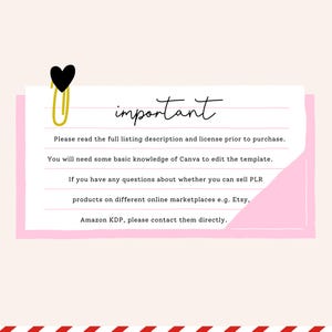 May include: A pink and white paper with the word "important" in cursive, held by a gold paperclip with a black heart. Text on the paper includes information about reading the full listing description and license, and Canva knowledge.