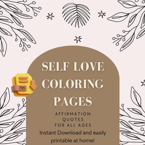 Motivational Quote Coloring Pages| Printable Pages of Mindfulness & Anti-stress Coloring To Soothe Anxiety| Mental Health| Women Self  Love|