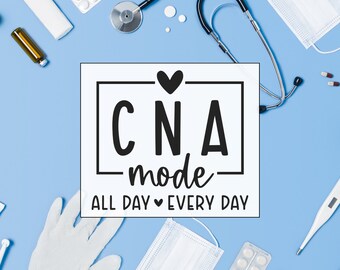 CNA Sticker, Medical, Nursing assistant, cna, Medical sticker, Nursing, CNA Mode, Scrub life, CNA life, certified nursing assistant