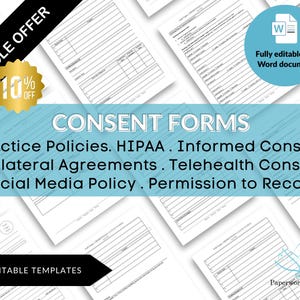 May include: A selection of printable consent forms, including practice policies, HIPAA, and telehealth consent. The image features a bundle offer with a 10% discount and the text "Fully editable MS Word document."