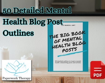 50 Mental Health Blog Post & Article Outlines