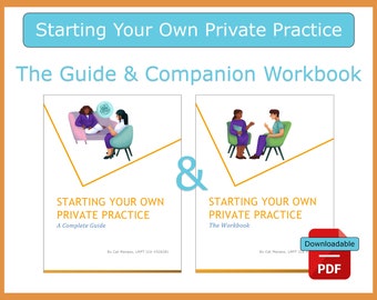 Start Your Own Private Practice: Guide + Workbook!