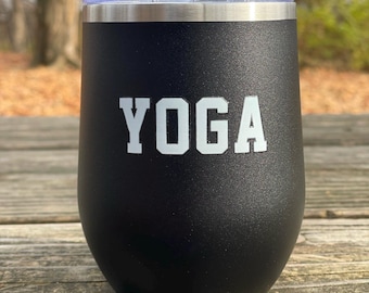 Yoga Wine Tumbler, Love Wine Tumbler, Yoga Gift Idea, Yoga Gift For Her, Beach Yoga Tumbler, In My Yoga Era, Yoga Girl Wine Tumbler, 12oz