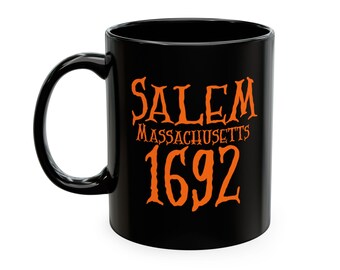 Salem Massachusetts 1692, Witch Trials Mug, Halloween Girls Gift, 11 oz