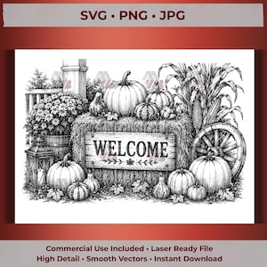 May include: A black and white line art illustration featuring a hay bale with a wooden sign that reads WELCOME. The scene includes pumpkins, gourds, corn stalks, a lantern, a wooden wagon wheel, and potted flowers arranged in a rustic setting.