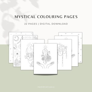 Peut inclure: Un ensemble de 22 pages &agrave; colorier imprimables avec des motifs mystiques et c&eacute;lestes. Les pages comprennent des illustrations de cristaux, de lunes, d'&eacute;toiles, de fleurs et de mains. Le texte "Mystical Coloring Pages" et "22 Pages | Digital Download" est en haut de l'image.
