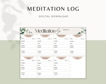 Könnte beinhalten: Ein druckbares Meditationsprotokoll mit dem Titel "Meditation Log" und den Worten "Digital Download" darüber. Das Protokoll ist für die tägliche Meditation gedacht, mit Abschnitten für Zeit, Länge, Art und Gefühle. Es enthält einen Platz für Notizen.