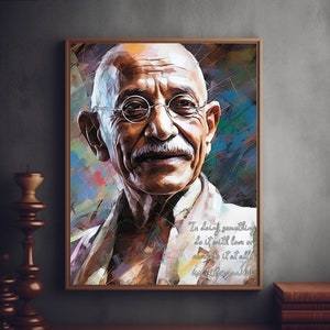 Mahatma Gandhi Famous Quotes - Mahatma Gandhi Signature | Inspirational Wall Art | Mahatma Gandhi Art | Motivational Quotes | 300 DPI Print