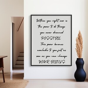 Within You Right Now Is the Power to Do Things Possible..., Motivational Quote Physical Art Print for Inspiring Home or Office Decor, Unique