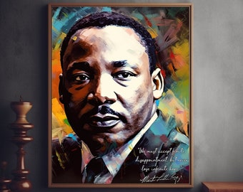 Martin Luther King Jr Motivational Quotes - Original Signature | Inspirational Wall Art | Martin Luther King Jr Art | Famous Quotes | 300DPI