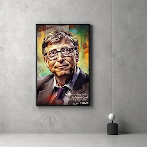 Bill Gates Motivational Quotes - Bill Gates Signature | Inspirational Wall Art | Bill Gates Art | Famous Quotes | Printable 12K | Unique