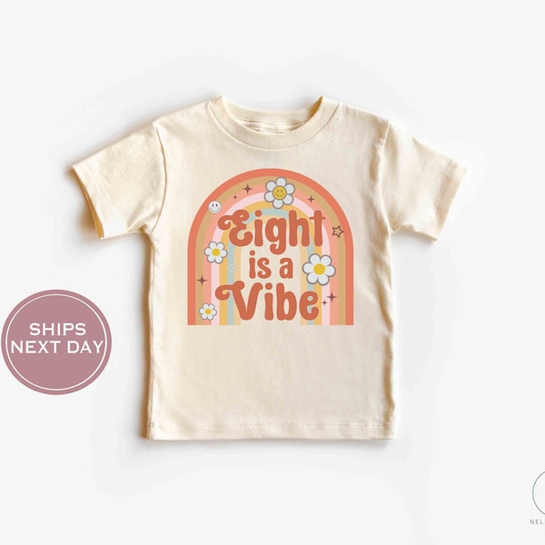 Eight Is A Vibe Shirt - Eight Birthday Shirt - Retro Birthday Kids Shirt - Rainbow Birthday Shirt - Birthday 8 Shirt